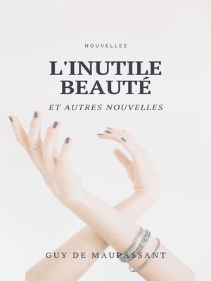 cover image of L'Inutile Beauté et autres nouvelles